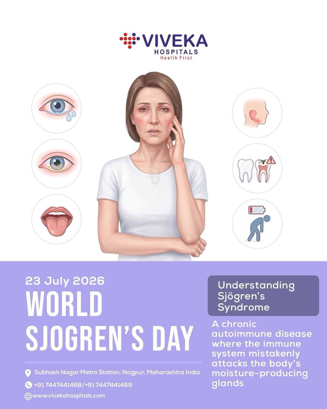 On World Sjogrenโs Day, letโs raise awareness about this often-overlooked autoimmune condition that can cause dry eyes, dry mouth, fatigue, and joint pain. Early recognition and timely medical care can make a meaningful difference in managing symptoms and improving quality of life. ๐
#WorldSjogrensDay #SjogrensAwareness #AutoimmuneAwareness #VivekaHospitals #HealthcareExcellence